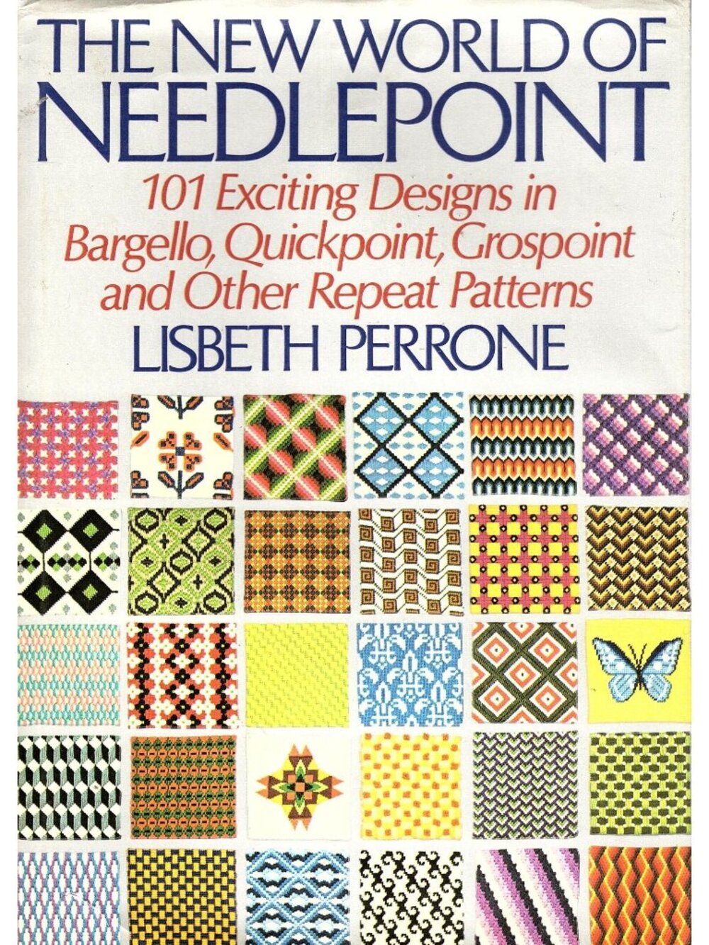 The New World Of Needlepoint By Lisbeth Perrone Vintage 1972 Hardcover Book